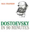 Dostoevsky in 90 Minutes